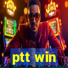 ptt win